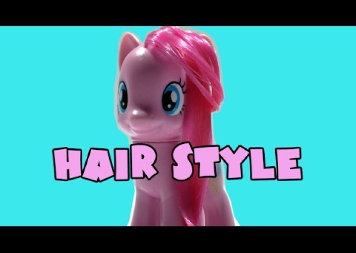 Прически Пони Хаирстайлинг Выпуск №18 Как сделать прическу для пони Пинки Пай